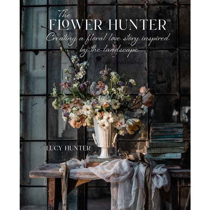 Flower Hunter: Creating A Floral Love Story Inspired By the Landscape