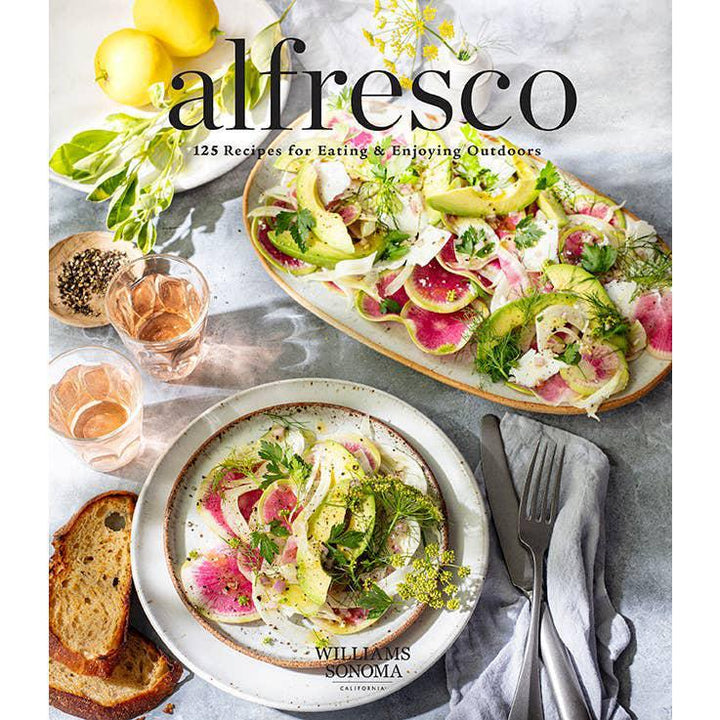 Alfresco Cookbook 125 Recipes For Eating & Enjoying Outdoors